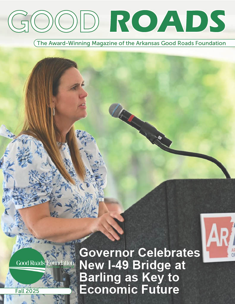 Arkansas Good Roads Magazine - Fall 2025
